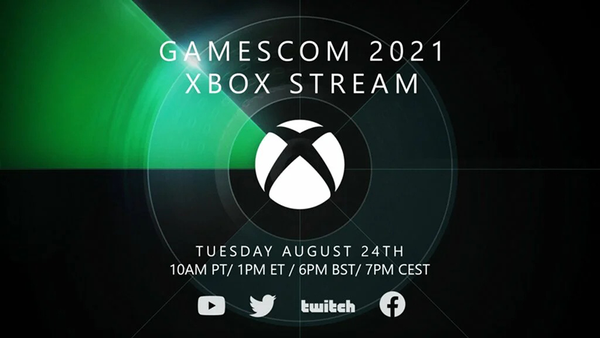 Xbox Gamescom 2021直播活动将于8月24日举行