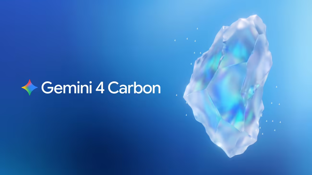 谷歌发布Gemini 4 Carbon：聚焦网络安全与长程智能体任务的最强前沿大模型